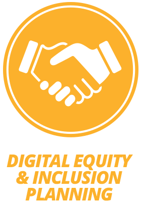 Digital Equity & Inclusion Planning